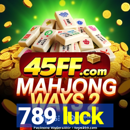 789 luck